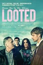 Watch Looted 123movies