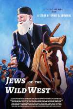 Watch Jews of the Wild West 123movies