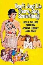 Watch Don\'t Just Lie There, Say Something! 123movies