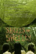 Watch Shells for Shelley 123movies