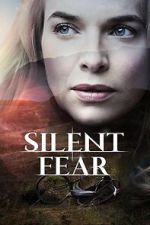 Watch Silent Fear 123movies