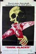 Watch Dark Places 123movies