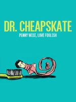 Watch Dr. Cheapskate 123movies
