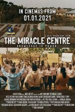 Watch The Miracle Centre 123movies