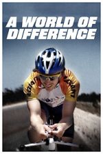 Watch A World of Difference 123movies