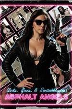 Watch Asphalt Angels 123movies