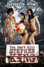 Watch You Can\'t Kill Stephen King 123movies