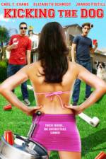 Watch Kicking the Dog 123movies