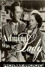 Watch The Admiral Was a Lady 123movies