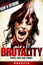 Watch Brutality 123movies