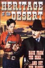 Watch Heritage of the Desert 123movies