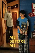 Watch Me Before Me 123movies