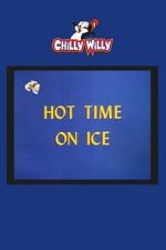 Watch Hot Time on Ice 123movies
