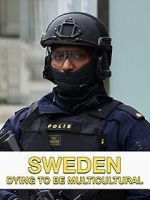 Watch Sweden Dying to Be Multicultural 123movies