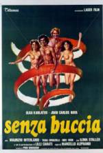 Watch Senza buccia 123movies