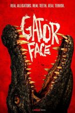 Watch Gator Face 123movies