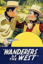 Watch Wanderers of the West 123movies