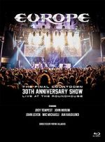 Watch Europe, the Final Countdown 30th Anniversary Show: Live at the Roundhouse 123movies