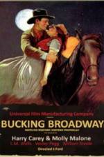 Watch Bucking Broadway 123movies