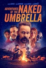 Watch Adventures of the Naked Umbrella 123movies