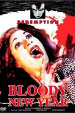 Watch Bloody New Year 123movies