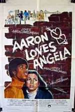 Watch Aaron Loves Angela 123movies