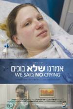 Watch We Said, No Crying 123movies