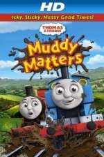 Watch Thomas & Friends Muddy Matters 123movies