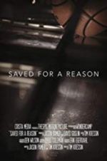 Watch Saved for a Reason 123movies