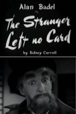 Watch The Stranger Left No Card 123movies