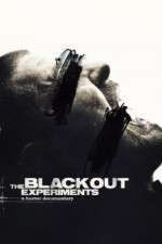 Watch The Blackout Experiments 123movies