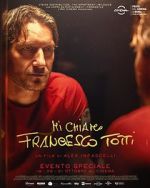 Watch My Name Is Francesco Totti 123movies