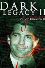 Watch Dark Legacy II 123movies