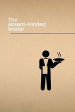 Watch The Absent-Minded Waiter 123movies