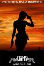 Watch Tomb Raider: Ascension 123movies