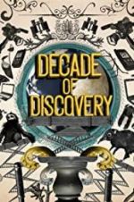 Watch Decade of Discovery 123movies