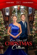 Watch Once Upon a Christmas Crown 123movies