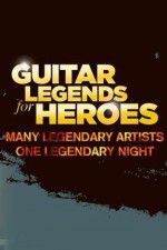 Watch Guitar Legends for Heroes 123movies