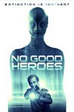 Watch No Good Heroes 123movies