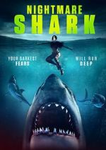 Watch Nightmare Shark 123movies