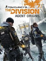 Watch The Division: Agent Origins 123movies