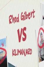 Watch Rhod Gilbert vs. Kilimanjaro 123movies