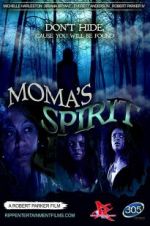 Watch Moma\'s Spirit 123movies
