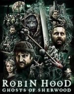 Watch Robin Hood: Ghosts of Sherwood 123movies