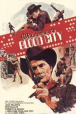 Watch Welcome to Blood City 123movies
