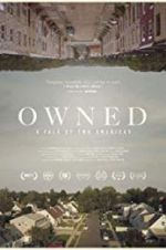 Watch Owned, A Tale of Two Americas 123movies