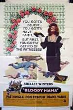 Watch Bloody Mama 123movies