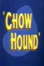 Watch Chow Hound 123movies