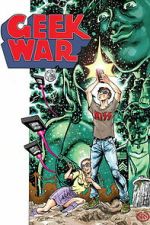 Watch Geek War 123movies