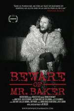 Watch Beware of Mr Baker 123movies